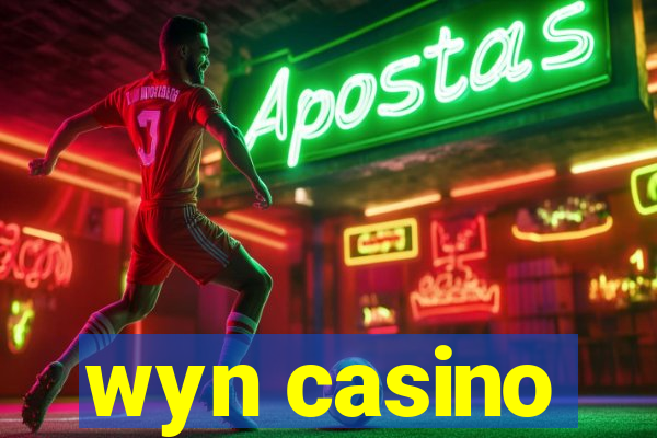 wyn casino